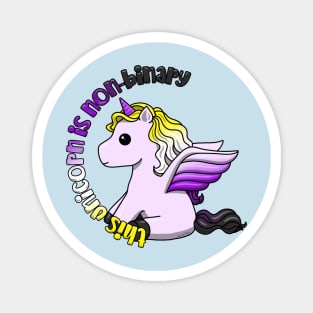 This Unicorn Is Non-binary Magnet